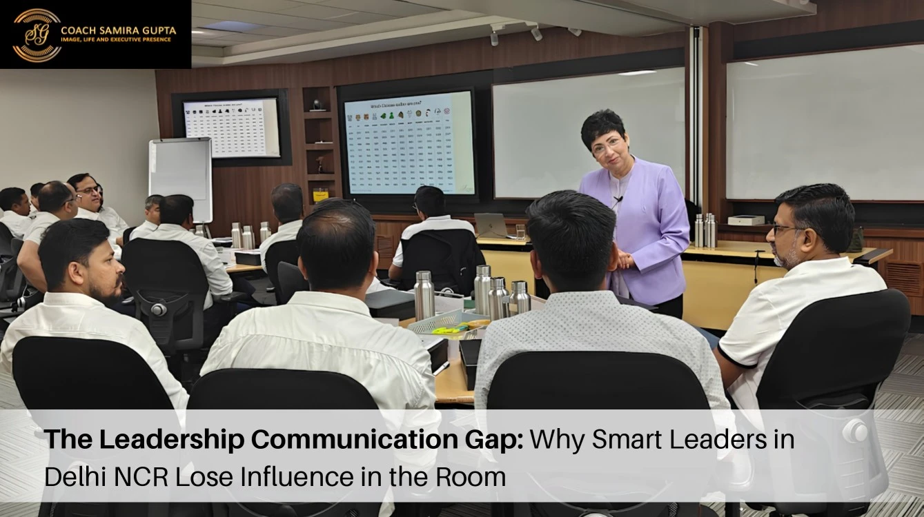 The Leadership Communication Gap: Why Smart Leaders in Delhi NCR Lose Influence in the Room